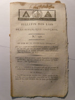 BULLETIN DES LOIS DE 1796 - ENFANTS ABANDONNES - GUYANE - REMUNERATION FONCTIONNAIRES - SAINT BRIEUC - Gesetze & Erlasse