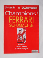 Automobile Magazine - Hors Série Formule 1 Saison 2000 - Car Racing - F1