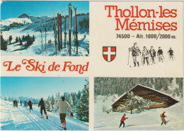 Haute Savoie : THOLLON  Les  MEMISES  : Le  Ski De  Fond - Thollon