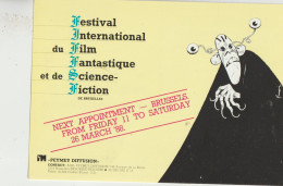 Bruxelles  Festival International Du Film Fantastique Et De Science-Fiction  ( NEXT APPOINMENT _FROM FRIDAY 11 TO SATUR - Feesten En Evenementen