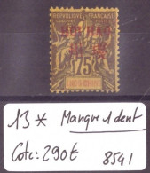 HOÏ HAO - No Yvert 13 * ( NEUFS AVEC CHARNIERE ) MANQUE UNE DENT EN HAUT -   COTE: 290 €  - ( WARNING: NO PAYPAL ) - Nuovi