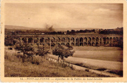 FRANCE - 89 - PONT SUR YONNE - Aqueduc De La Vallée De Saint Sérotin - Carte Postale Ancienne - Pont Sur Yonne