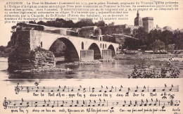 FRANCE - 84 - AVIGNON - Le Pont Saint Bézénet - Partition - Carte Postale Ancienne - Avignon (Palais & Pont)