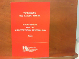 Verfassung Des Landes Hessen : Grundgesetz Für Die Bundesrepublik Deutschland - Texte - Politik & Zeitgeschichte