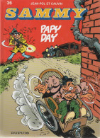 SAMMY   Papy Day     Tome 36    EO   De JEAN POL / CAUVIN    DUPUIS - Sammy