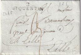 France Marque Postale - 2 / St QUENTIN - Avec Texte - 1808 - 1801-1848: Precursors XIX