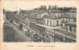 Vernon * La Gare Et Le Rue De Montigny * Ligne Chemin De Fer * Attelage - Vernon