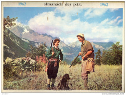 CALENDRIER ANNEE 1962 - ALMANACH DES POSTES ET DES TELEGRAPHES -  DEPARTEMENT DU VAR -   EDITEUR OLLER - Big : 1961-70