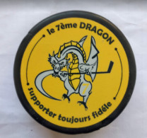 Ice Hockey - Souvenir Puck HC Dragons Rouen France - Other & Unclassified