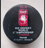 Ice Hockey - Official Game Puck IIHF World Cup 2018 Division I-B Lithuania, Kaunas. - Altri & Non Classificati