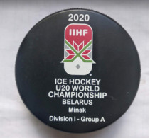 Ice Hockey - Official Game Puck IIHF World Cup 2020 U20 Div. I-A Belarus, Minsk - Andere & Zonder Classificatie