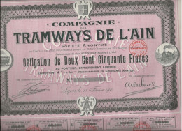 COMPAGNIE DES TRAMWAYS DE L'AIN  - LOT DE 6 OBLIGATIONS DE 250 FRANCS - ANNEE 1910 - Ferrovie & Tranvie