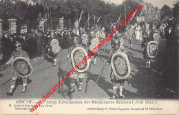 Assche - 600 Jarige Jubelfeesten Der Mirakuleuze Kruisen - Juni 1912 - Asse - Asse