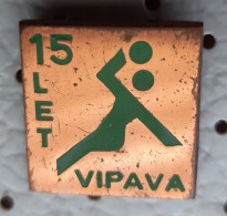 Handball Club RK VIPAVA 15 Years Slovenia Pin - Balonmano