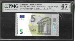 GREECE: "Y" 5 EURO Draghi Signature PMG 67EPQ  GEM UNC!! (Exceptional Paper Quality-EPQ)! Printer Y003E2 ! - 5 Euro