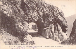 FRANCE - 68 - La SCHLUCHT - Le Tunnel Route De Munster - Carte Postale Ancienne - Altri & Non Classificati