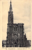 FRANCE - 67 - STRASBOURG - Cathédrale - Carte Postale Ancienne - Strasbourg