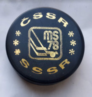 Ice Hockey - Official Puck IIHF World Cup 1978 Czechoslovakia, CSSR-USSR - Andere & Zonder Classificatie