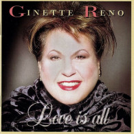 Ginette Reno- Love Is All - Autres - Musique Anglaise