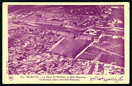 A63 MAROC CPA  MEKNES - LA PLACE EL HEDIME ET BAB MANSOUR - Verzamelingen & Kavels