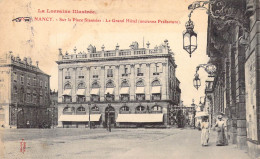 FRANCE - 54 - NANCY - Sur La Place Stanislas - Le Grand Hôtel Ancienne Préfecture - Carte Postale Ancienne - Nancy