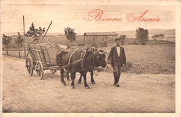 FOLKLORE - Bonne Année - Attelage De Boeuf - Carte Postale Ancienne - Andere & Zonder Classificatie