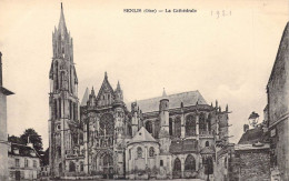 FRANCE - 60 - SENLIS - La Cathédrale - 1921 - Carte Postale Ancienne - Senlis