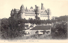 FRANCE - 60 - PIERREFONDS - Le Château - Coté Ouest - LL - Carte Postale Ancienne - Pierrefonds