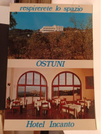 Cartolina Ostuni Provi Ncia Brindisi ,hotel Incanto Strada Dei Colli - Brindisi