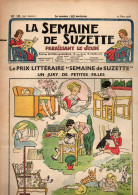 La Semaine De Suzette N°16 Le Prix Littéraire "semaine De Suzette" Jury De Petites Filles - Ou Vont Les Vieux Chiffons - La Semaine De Suzette