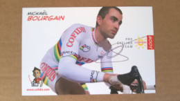 COUREUR CYCLISTE -  MICKAEL BOURGAIN (Cyclisme)....Signature...Autographe Véritable... - Sportlich