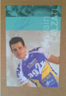 COUREUR CYCLISTE - SYLVAIN CALZATI (Cyclisme)....Signature...Autographe Véritable... - Deportivo