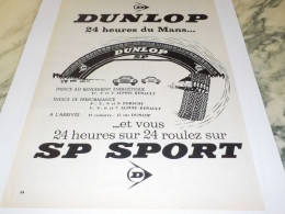 ANCIENNE PUBLICITE 24 H DU MANS PNEU DUNLOP 1966 - Autres & Non Classés