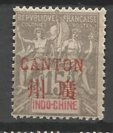 CANTON N° 8 NEUF* TRACE DE CHARNIERE  / Hinge  / MH - Unused Stamps