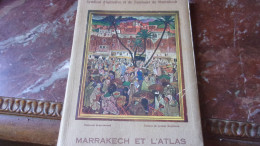 ILLUSTRE PAR MAJORELLE MARRAKECH ET L ATLAS SYNDICAT INIATIVE TOURISME MAROC - Sin Clasificación