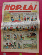 Hop-Là ! N° 25 De 1938. Popeye, Prince Vaillant (Foster), Mandrake, Marc Orian, Diane, Patrouille Aigles. à Redécouvrir - Otros & Sin Clasificación