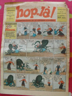 Hop-Là ! N° 17 De 1938. Popeye, Prince Vaillant (Foster), Mandrake, Marc Orian, Diane, Patrouille Aigles. à Redécouvrir - Otros & Sin Clasificación