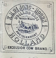 ► Facture 1891 HOORN (Hollande) Fromage Käse K.H. DE JONG - HOLLAND-KÄSE - Excelsior Cow Brand 1891/F61 - Nederland