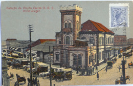 C. P. A. Couleur : BRESIL : PORTO ALEGRE : Estaçao Da Viaçao Ferrea R. G. S., Timbre En 1921 - Porto Alegre