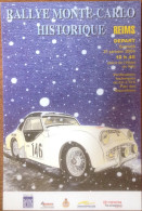 7ème Rallye MONTE-CARLO Historique. Reims Départ - Monte-Carlo