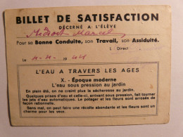 BILLET DE SATISFACTION - 1944 - MEDROIT MARCEL - BON POINT - L' EAU A TRAVERS LES AGES - EAU SOUS PRESSION AU JARDIN - Autres & Non Classés