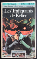 LDVELH - DEFIS FANTASTIQUES - 15 - Les Trafiquants De Kelter - Gallimard 1986 - Andere & Zonder Classificatie