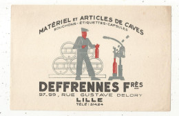 BUVARD, Matériel Et Articles De Caves, Bouchons, étiquettes...DEFFRENNES Frères, LILLE, Nord , Frais Fr 1.75 E - Autres & Non Classés