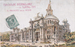 ITALIE-PIEMONTE-TURIN (TORINO)- ESPOSIZIONE INTERNATZIONALE Di TORINO 1911 - Il PALAZZO Delle FESTE - Animation - Exposiciones