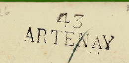 1826  LAC MARQUE POSTALE 43 ARTENAY Loiret 45 Pour Berthelin Frères Maitres De Forges  à Doulevant   Haute Marne - 1801-1848: Vorläufer XIX