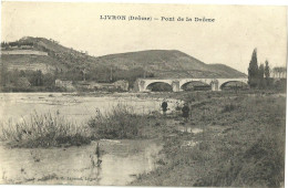 Livron Pont De La Drome - Livron