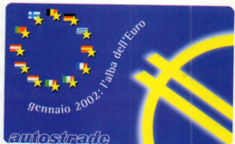 ITALY - VIACARD (HIGHWAY CARD) - L'ALBA DELL'EURO - FLAG - Other & Unclassified