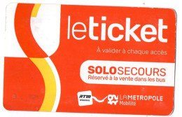 BILLET TICKET TITRE TRANSPORT RTM MARSEILLE 13 BOUCHES DU RHONE LE TICKET SOLO SECOURS - Europa