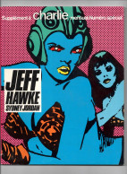 JEFF HAWKE Sydney Jordan Numéro Spécial Charlie 1980 état Superbe - Altri & Non Classificati