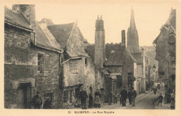 FRANCE - Quimper - La Rue Royale - Animé - Carte Postale Ancienne - Quimper